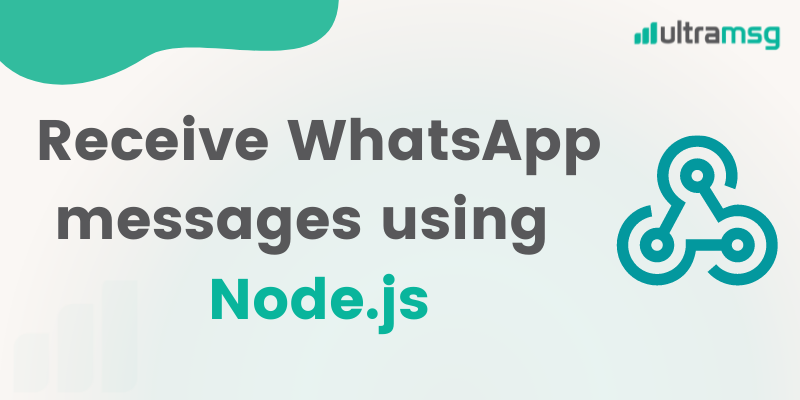 Webhook ve Node.js kullanarak WhatsApp mesajları alın - ultramsg