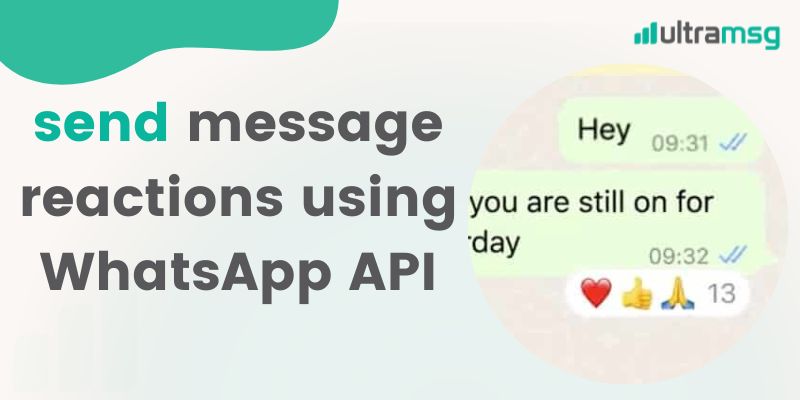 send message reactions using WhatsApp API - ultramsg